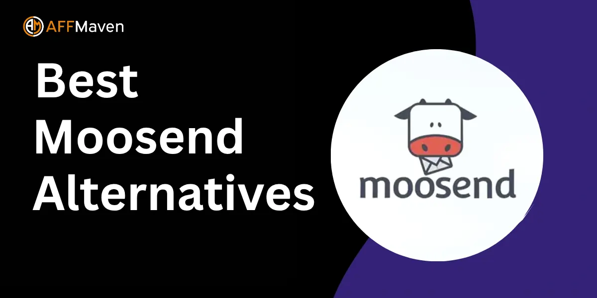 7+ Best Moosend Alternatives & Competitors 2026 (HandPicked) 1 Best Moosend Alternatives