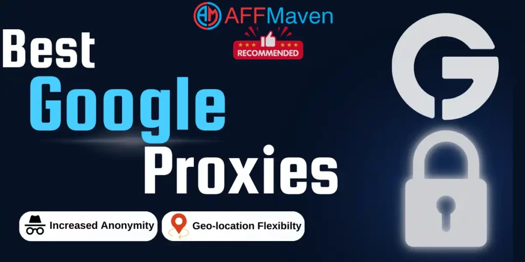 Best Google Proxies