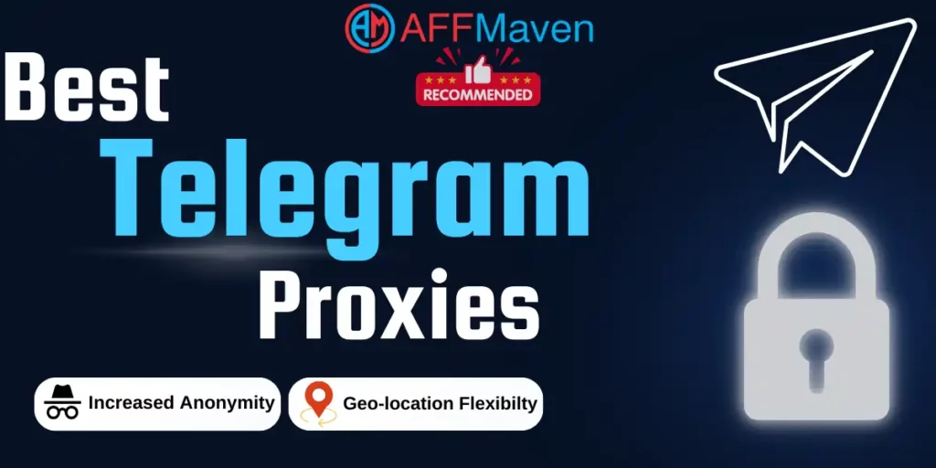 Best Telegram Proxies