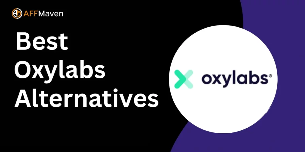9 Best Oxylabs Alternatives for Web Scraping (2026 Comparison) 1 Best Oxylab Alternatives