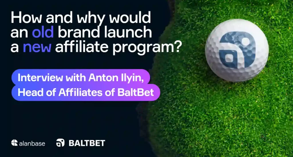 Interview with Anton Ilyin, Head of Affiliates of BaltBet 1 Interview with Anton Ilyin