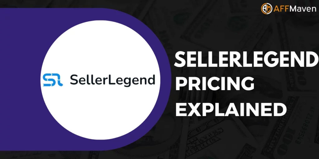 SellerLegend Pricing: Analytics Plans From $49.99/Mo 1 SellerLegend Pricing