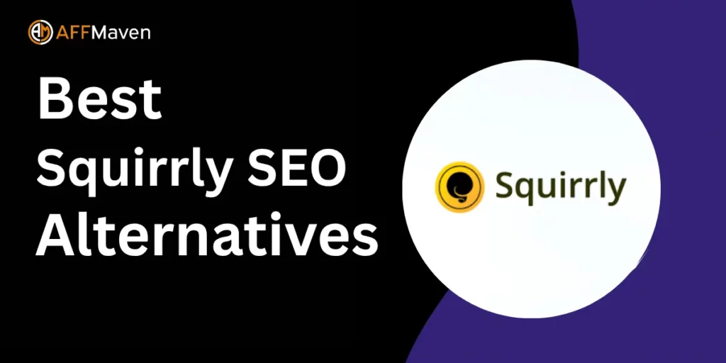 Best Squirrly SEO Alternatives