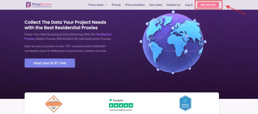 ProxyEmpire Pricing: Plans Start at $1.97/mo (2026 Guide) 4 ProxyEmpire Get Started