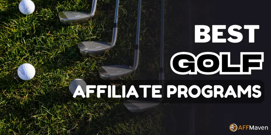 14 Best Golf Affiliate Programs in 2026 to Monetize Golf Blog 1 Best Golf Affiliate Programs