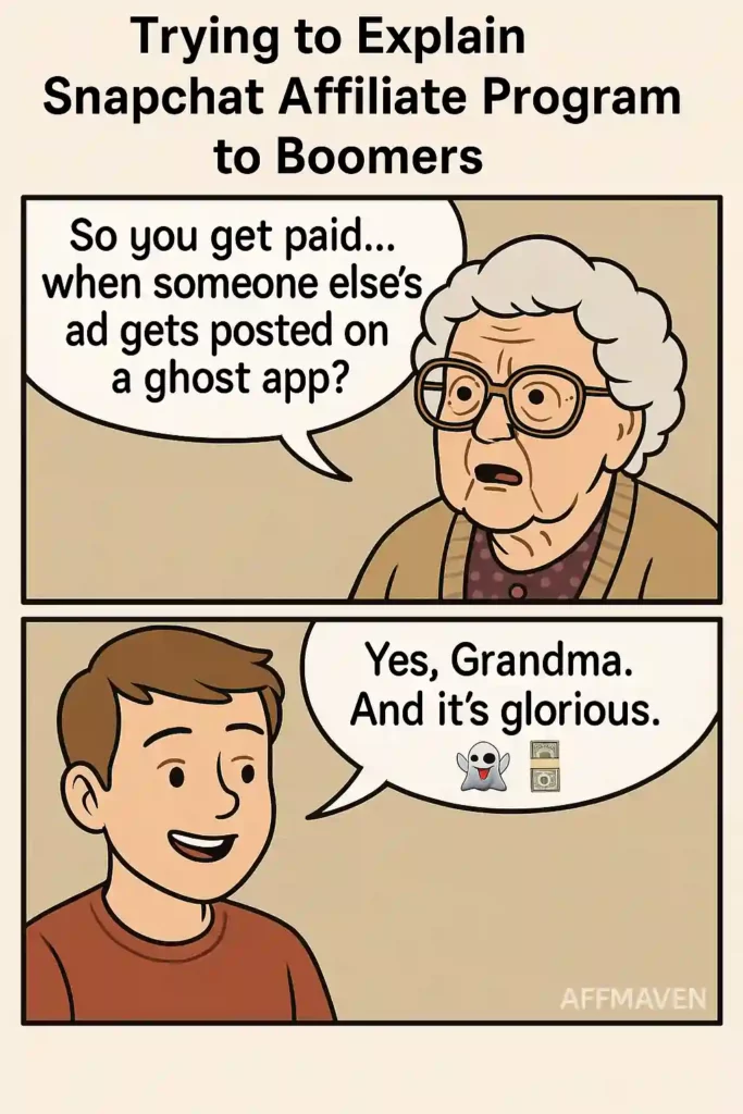 How to Make Money With Snapchat Affiliate Program | 2026 Guide 6 Promote as a Snapchat Affiliate