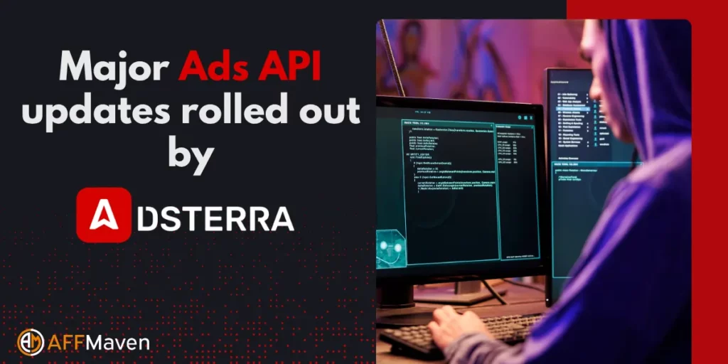 Adsterra Rolls Out Major Ads API Updates for Campaign Automation 1 Adsterra Rolls Out Major Ads API Updates