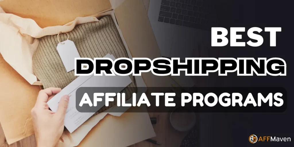12 Best Dropshipping Affiliate Programs In 2026 1 Best Dropshipping Affiliate Programs