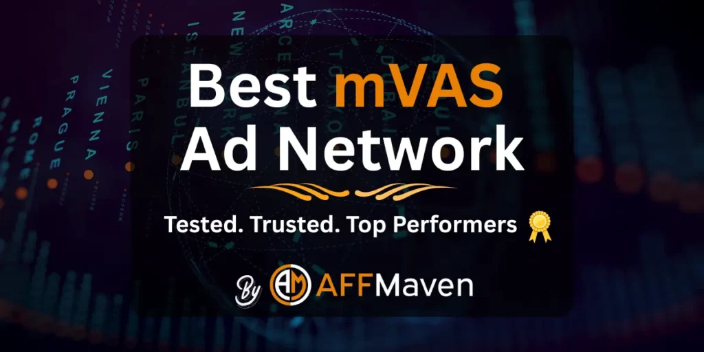 Best mVAS Ad Networks: Premium Mobile Carrier Traffic (2026) 1 Best mVAS Ad Networks