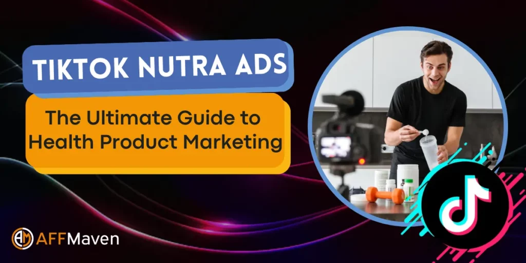TikTok Nutra Advertising: The NEW Billion-Dollar Playbook (2026) 1 TikTok Nutra