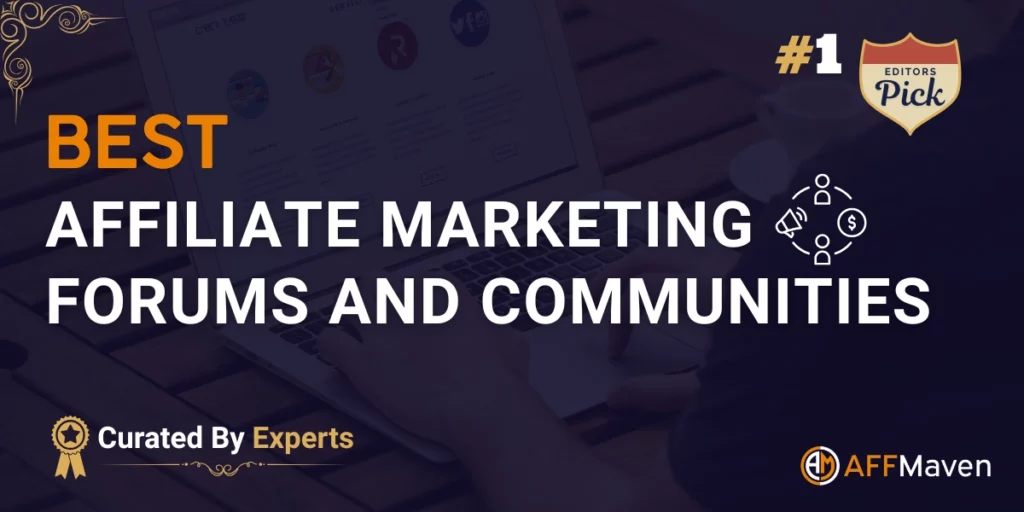 Top Affiliate Marketing Forums and Communities in 2026 1 Top Affiliate Marketing Forums and Communities
