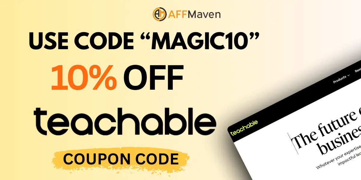 Teachable Coupon Code 2026: Get 10% OFF + Free Trial (MAGIC10) 1 Teachable Coupon