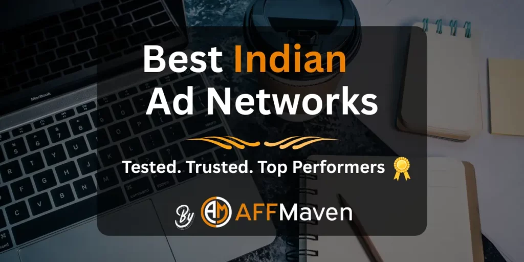 Best Ad Networks in India for Affiliate Marketing