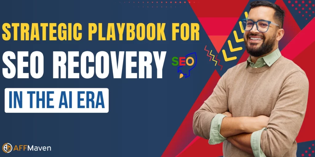 Affiliate Site Content Audit: Remove Bloat and Recover Traffic 1 Strategic Playbook for SEO Recovery in the AI Era