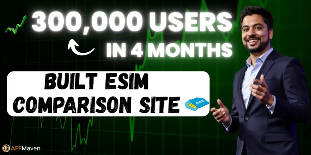 eSIM Affiliate Case Study: 300K Users With Claude Code 1 How We Built an eSIM Comparison Site