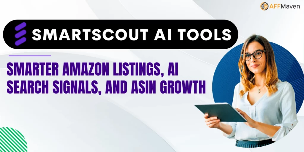 SmartScout AI Tools Review: Amazon Listing Architect And AI Scorecard 1 SmartScout AI Tools